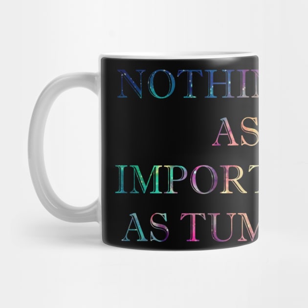 Nothing is as Important as Tumblr by oh_shoot_arts